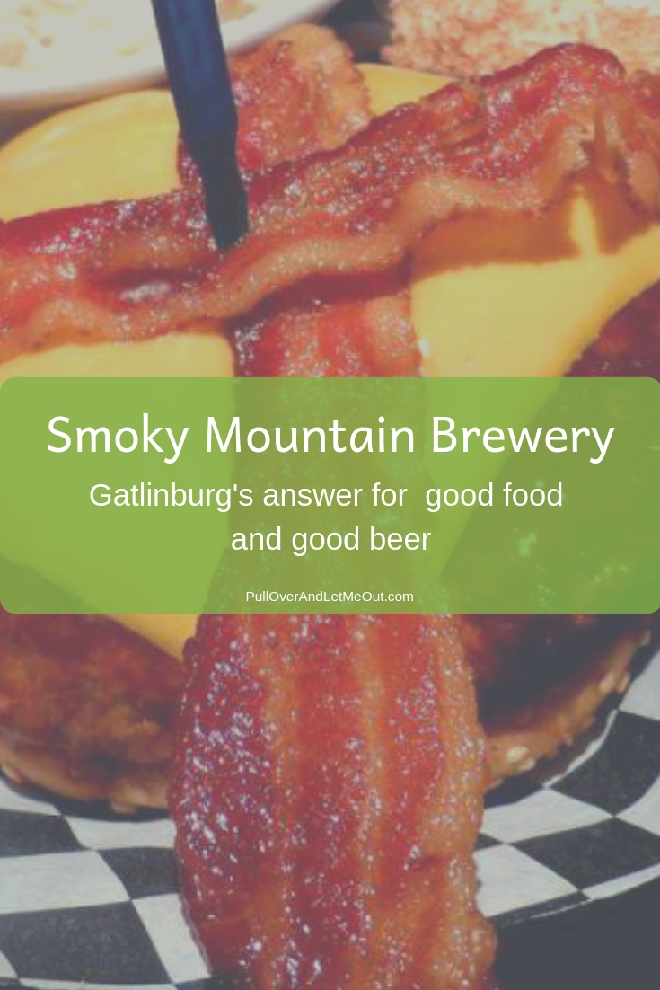 The Smoky Mountain Brewery first opened in Gatlinburg in 1996 and has been serving fresh mountain micro-brewed beer along with hand-tossed pizza, delicious subs and sandwiches since. The brewery is located in Calhoun’s Village at 1004 Parkway with the Smoky Mountains as its backdrop. #PullOverAndLetMeOut #SmokyMountains #Gatlinburg #Tennessee #travel #dining #restaurant #beer #Microbrewery #foodie #burgers #restaurant