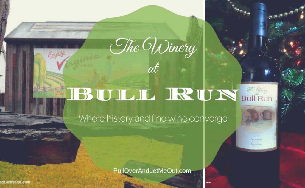 The Winery at Bull Run PullOverAndLetMeOut