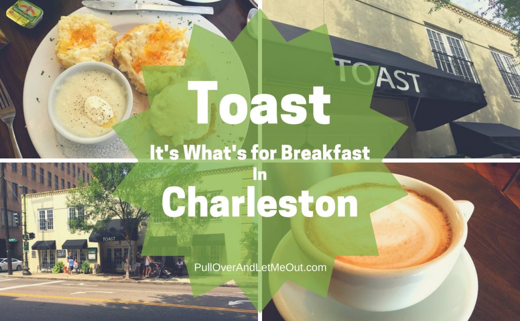 Toast Charleston PullOverAndLetMeOut