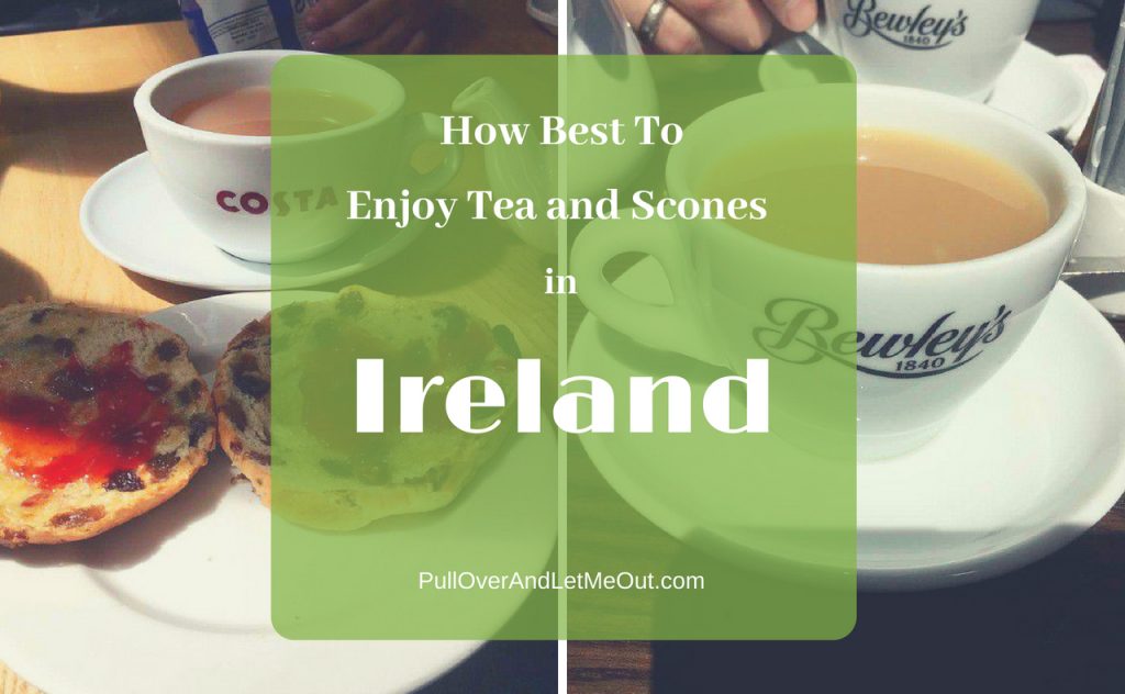 Tea and Scones Ireland PullOverAndLetMeOut