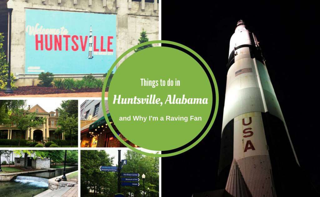 Things to do in Huntsville, Alabama PullOverandLetMeOut.com
