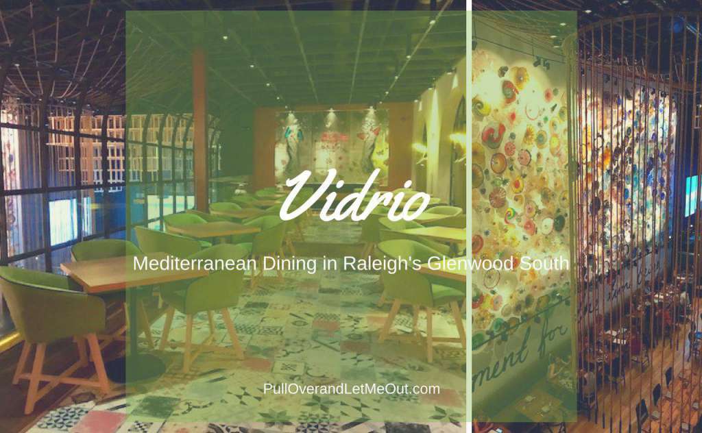 Vidrio; Mediterranean Dining in Raleigh's Glenwood South PullOverandLetMeOut