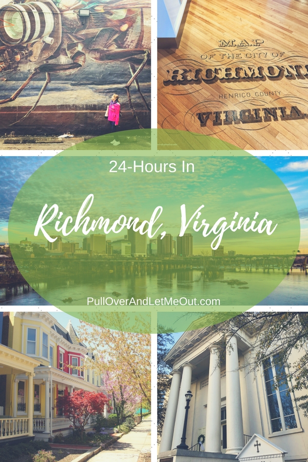 24 Hours in Richmond, VA PullOverandLetMeOut Pinterest
