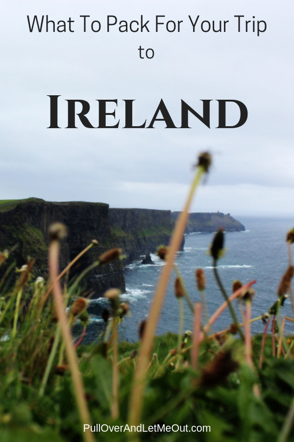 Ultimate packing list for everything you need for your trip to Ireland!