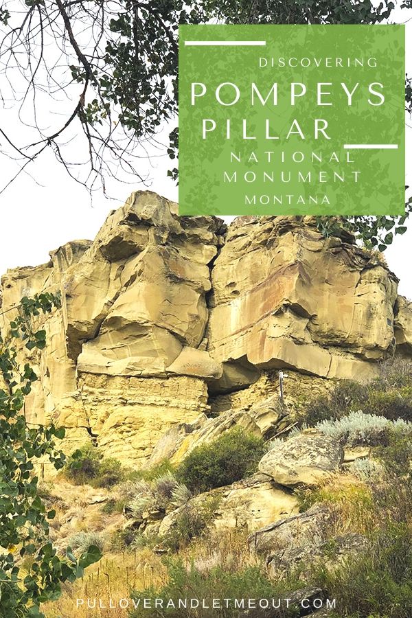 Pompeys Pillar National Monument