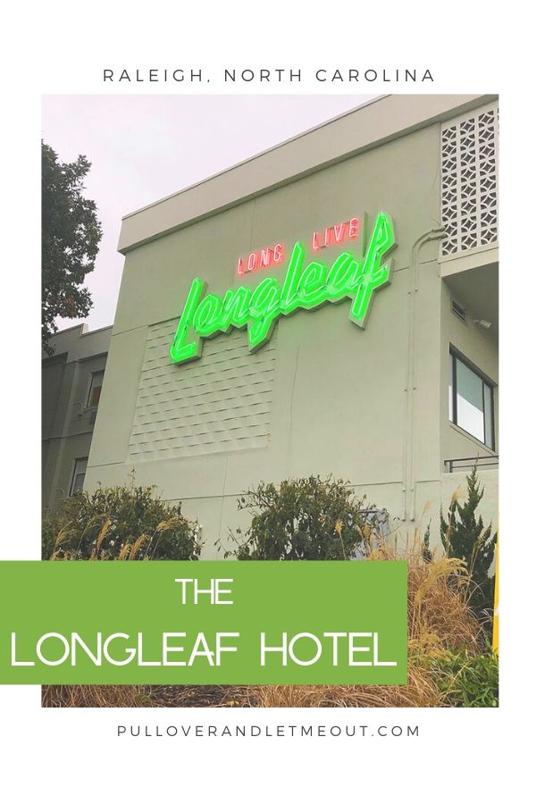 Longleaf Hotel in Raleigh, NC