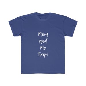 Mom & Me Trip Kids Regular Fit Tee