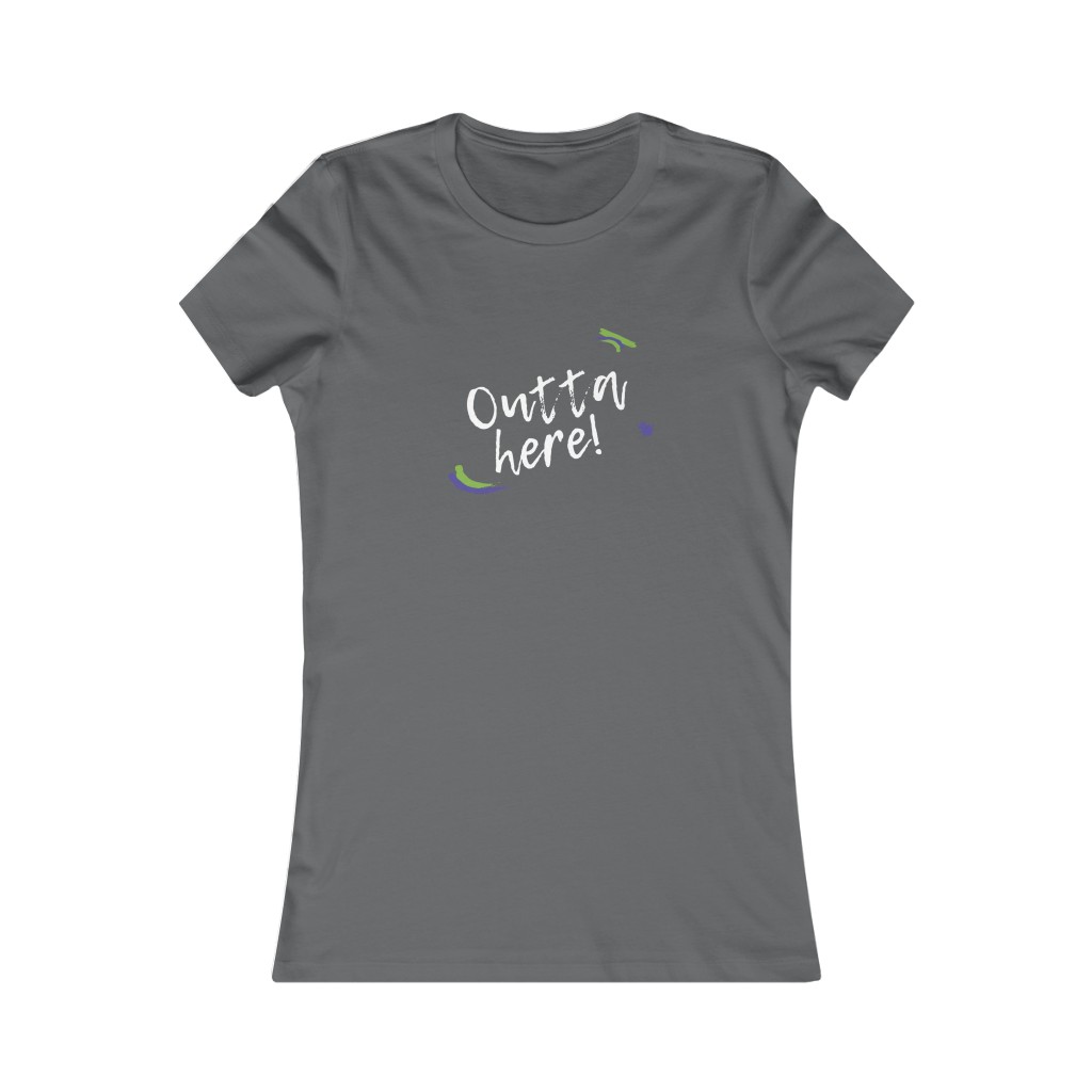 "Outta Here" - Women's Favorite Tee - Image 4
