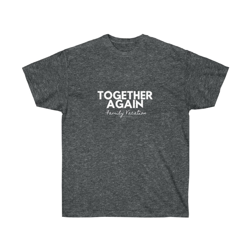 Together Again Family Vacation - Unisex Ultra Cotton Tee - Image 11