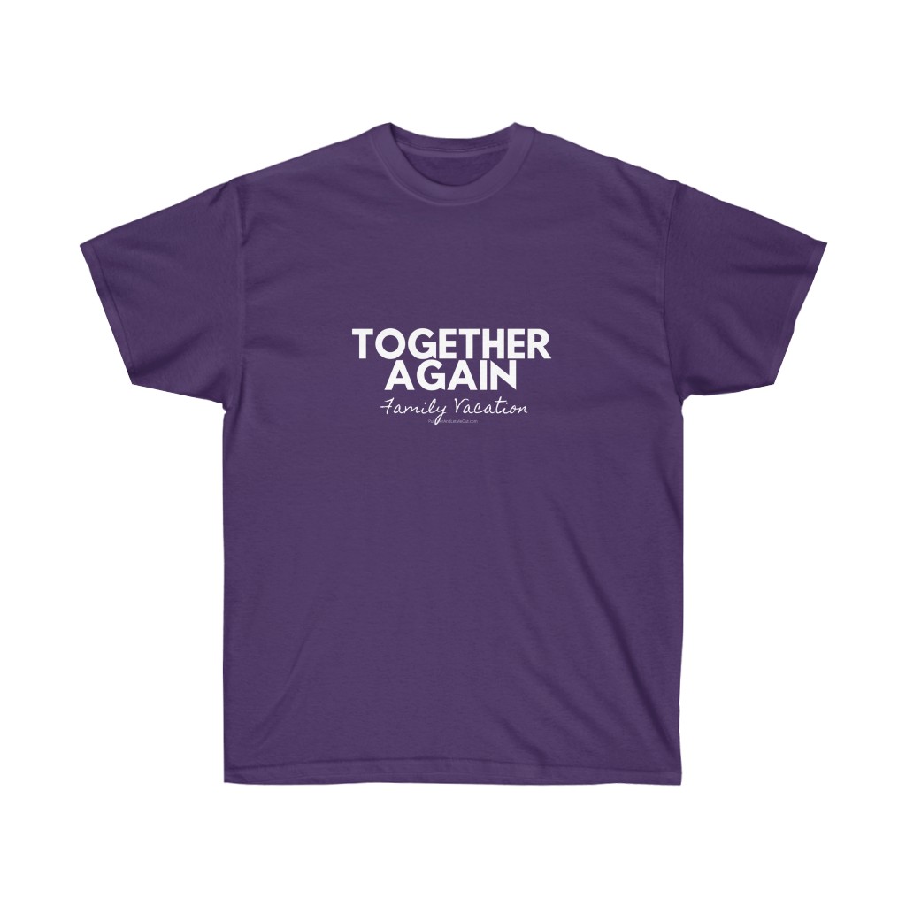 Together Again Family Vacation - Unisex Ultra Cotton Tee - Image 15