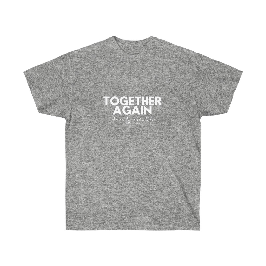 Together Again Family Vacation - Unisex Ultra Cotton Tee - Image 4