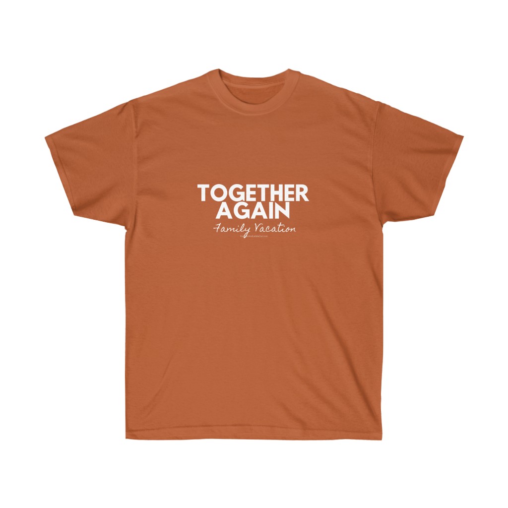 Together Again Family Vacation - Unisex Ultra Cotton Tee - Image 6