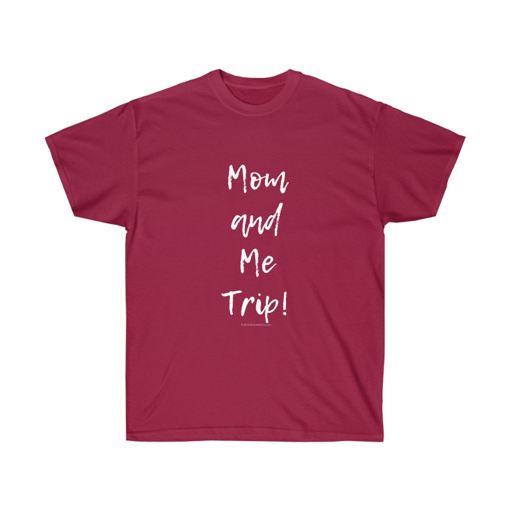 Mom & Me Trip Unisex Ultra Cotton Tee - Image 9