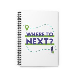 Where To Next - Spiral Notebook - Ruled Line