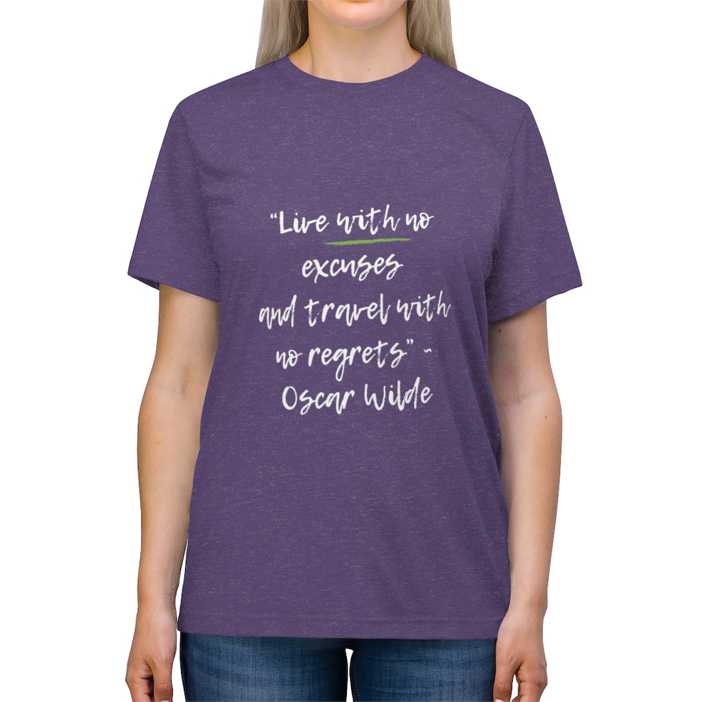 "Live with no excuses" - Unisex Triblend Tee - Image 12