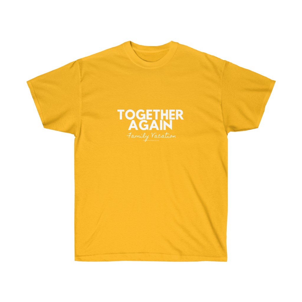 Together Again Family Vacation - Unisex Ultra Cotton Tee - Image 5