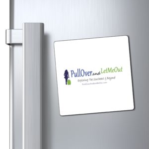 Pull Over And Let Me Out Magnets