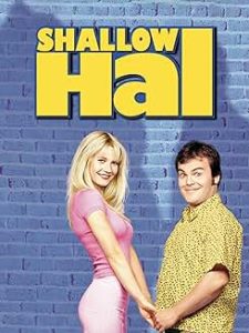 Shallow Hal movie pic