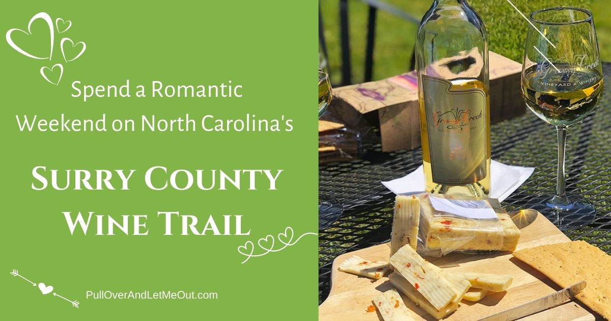 Cover photo for Romantic Weekend on North Carolina's Surry County Wine Trail