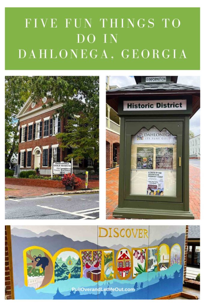 a Pin for Dahlonega GA