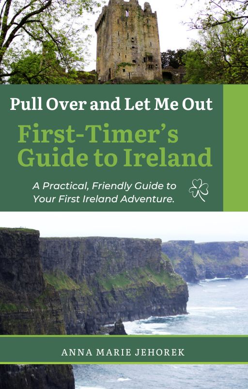 First-Timer's Guide to Ireland eBook