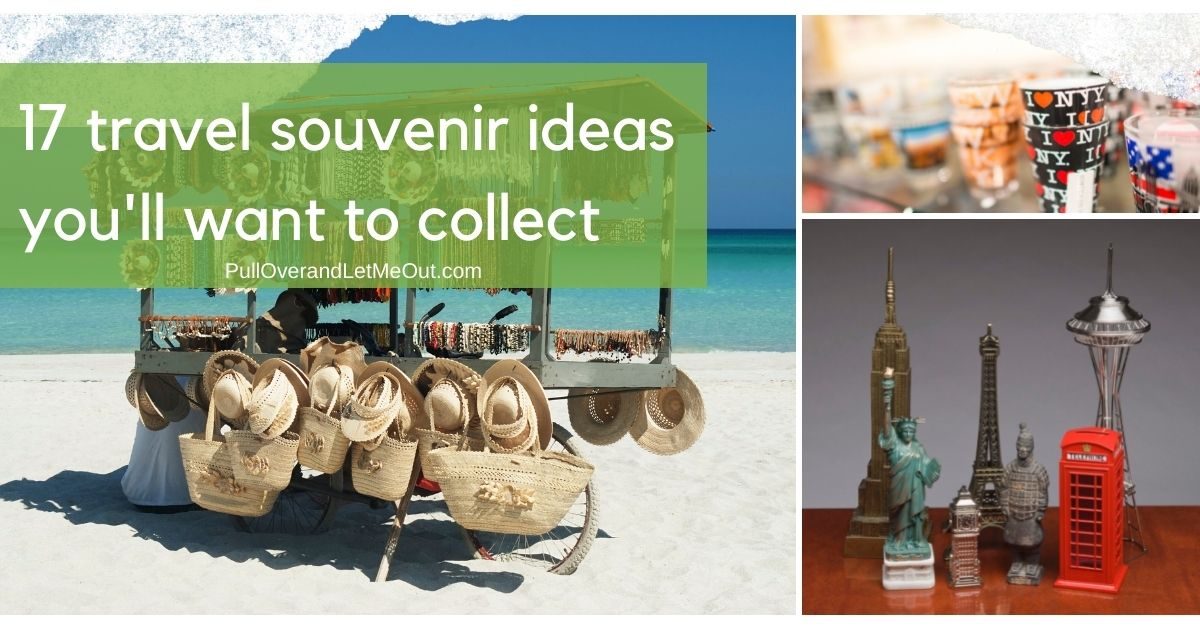 17 travel souvenir ideas you'll want to collect PullOverandLetMeOut