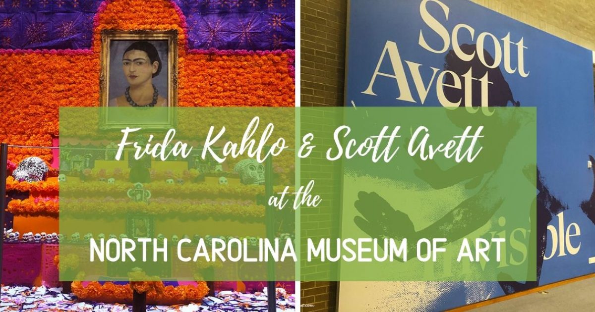 Frida Kahlo & Scott Avett at the NC Museum of Art PullOverAndLetMeOut