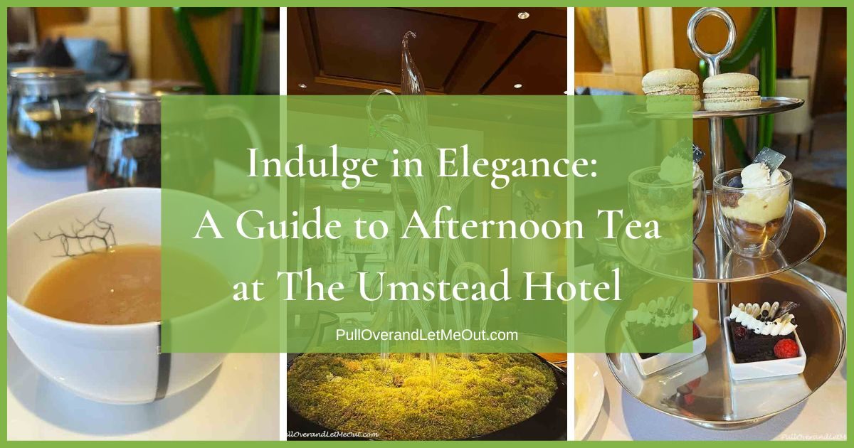 Indulge in Elegance A Guide to Afternoon Tea at The Umstead Hotel PullOverandLetMeOut