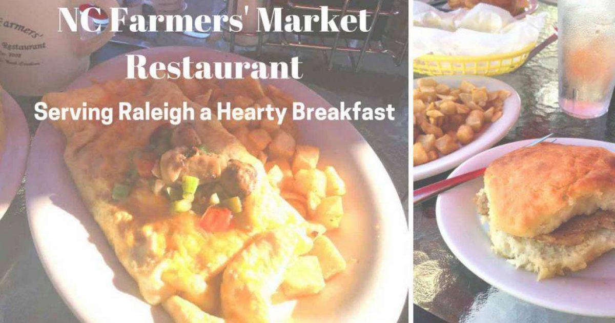 NC Farmers' Market Restaurant Serving Raleigh a Hearty Breakfast