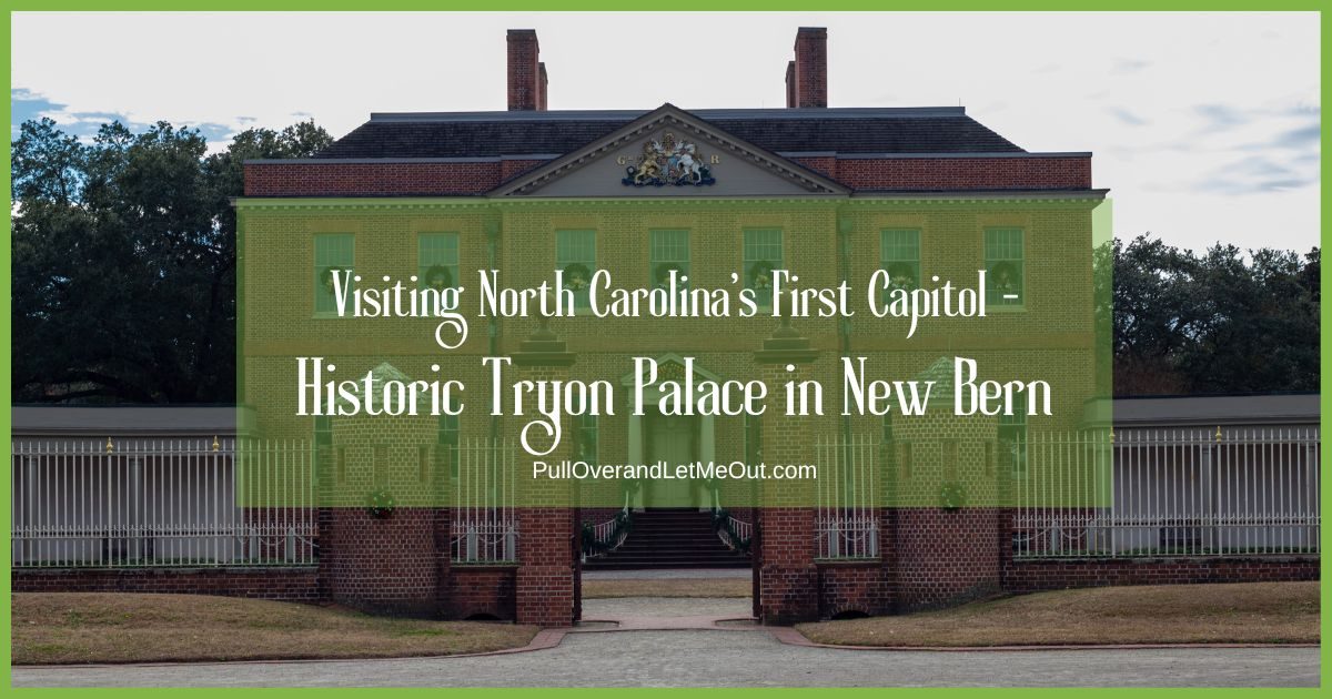 Visiting North Carolina's First Capitol